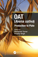 Oat (Avena Sativa): Production to Plate