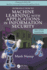 Introduction to Machine Learning With Applications in Information Security