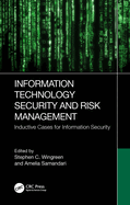 Information Technology Security and Risk Management Inductive Cases for Information Security (Pb 2024)