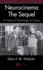 Neurocinema the Sequel a History of Neurology on Screen (Pb 2022)