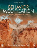 Behavior Modification: What It is and How to Do It