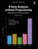 R Data Analysis Without Programming: Explanation and Interpretation