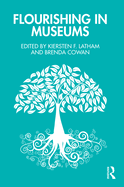 Flourishing in Museums