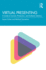Virtual Presenting: A Guide to Formats, Production and Authentic Delivery