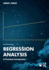 Regression Analysis: a Practical Introduction, 2nd Edition