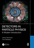 Detectors in Particle Physics: A Modern Introduction