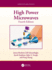 High Power Microwaves
