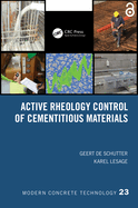 Active Rheology Control of Cementitious Materials (Hb 2023)