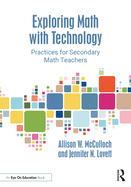 Exploring Math With Technology
