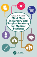 Mind Maps in Surgery and Surgical Anatomy for Medical Students (Pb 2025)