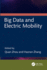 Big Data and Electric Mobility