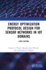 Energy Optimization Protocol Design for Sensor Networks in Iot Domains