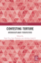 Contesting Torture (Contemporary Security Studies)