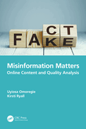 Misinformation Matters