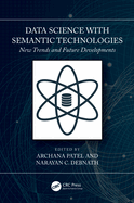 Data Science With Semantic Technologies
