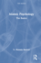 Islamic Psychology: The Basics