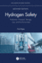 Hydrogen Safety: Production, Transport, Storage, Use, and the Environment