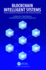 Blockchain Intelligent Systems: Protocols, Application and Approaches for Future Generation Computing