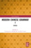 Modern Chinese Grammar I: Syntax