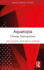 Aquatopia: Climate Interventions