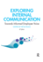 Exploring Internal Communication: Towards Informed Employee Voice
