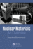 Nuclear Materials: An Overview