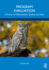 Program Evaluation: A Primer for Effectiveness, Quality, and Value