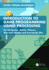 Introduction to Game Programming Using Processing: For Designers, Artists, Players, Non-Tech People and Everybody Else