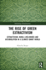 The Rise of Green Extractivism: Extractivism, Rural Livelihoods and Accumulation in a Climate-Smart World