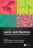 Lactic Acid Bacteria: Microbiological and Functional Aspects