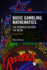Basic Gambling Mathematics: The Numbers Behind the Neon, Second Edition