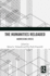 The Humanities Reloaded: Addressing Crisis