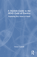 A Student Guide to the Send Code of Practice