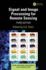 Signal and Image Processing for Remote Sensing 3ed (Hb 2024)