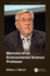 Memoirs of an Environmental Science Professor (Applied Ecology and Environmental Management)