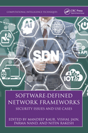 Software-Defined Network Frameworks (Computational Intelligence Techniques)