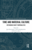 Time and Material Culture: Rethinking Soviet Temporalities