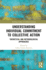 Understanding Individual Commitment to Collective Action: Theoretical and Methodological Approaches