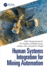 Human Systems Integration for Mining Automation