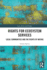 Rights for Ecosystem Services: Local Communities and the Rights of Nature