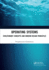 Operating Systems: Evolutionary Concepts and Modern Design Principles