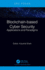 Blockchain-based Cyber Security: Applications and Paradigms