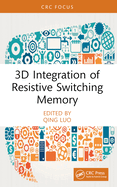 3d Integration of Resistive Switching Memory