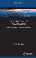 The Zero Trust Framework