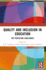 Quality and Inclusion in Education: The Persisting Challenges