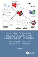 Engineering Drawing and Product Manufacturing Information With 3d Models