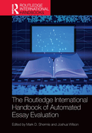 The Routledge International Handbook of Automated Essay Evaluation