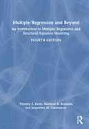 Multiple Regression and Beyond