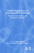 Global Perspectives on Teaching With Technology