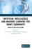 Artificial Intelligence and Machine Learning for Smart Community: Concepts and Applications